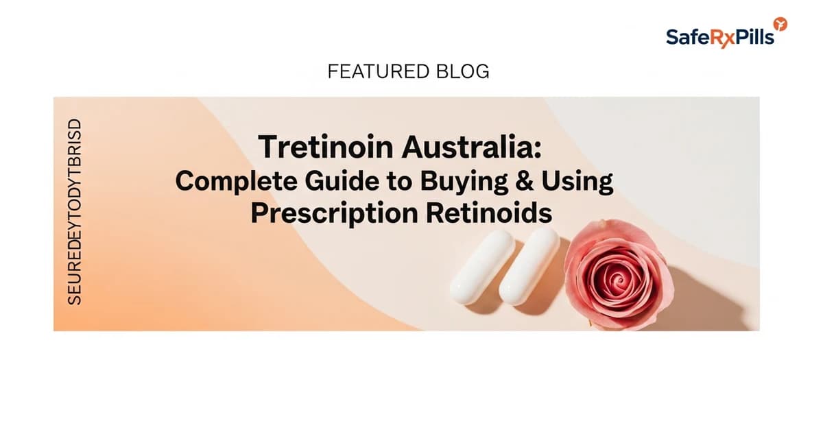 Tretinoin Australia | SafeRxPills